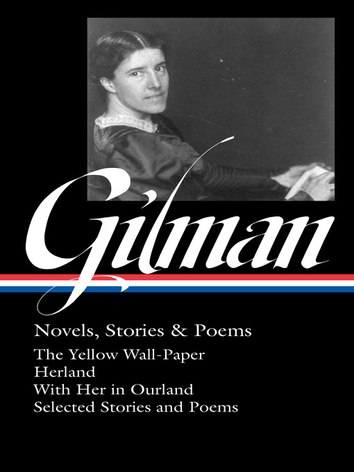 Title details for Charlotte Perkins Gilman by Charlotte Perkins Gilman - Wait list